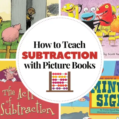 Teach Subtraction with Picture Books