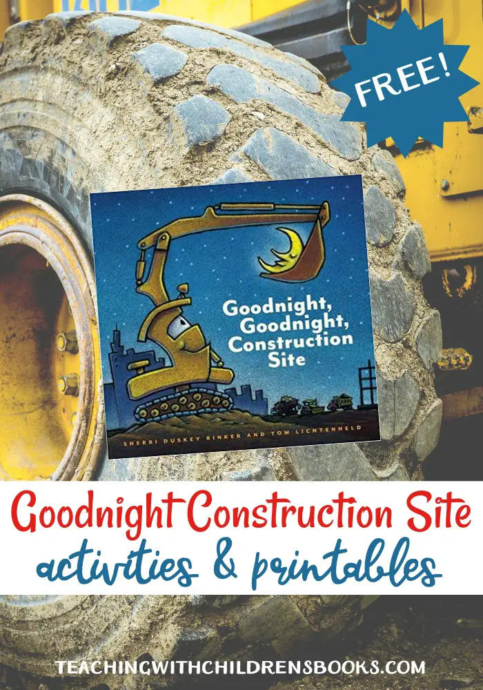 Your young learners will love this new construction site themed printable to go along with Goodnight Goodnight Construction Site!
