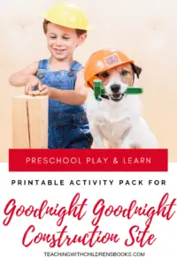 Download this Goodnight Goodnight Construction Site activities pack today! Focus on early math and literacy skills for preschool and kindergarten.