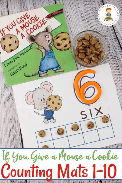These If You Give a Mouse a Cookie inspired counting mats are a fun way for children to practice counting from 1 to 10. 