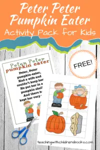 Young kids love nursery rhymes and can learn so much from them. This Peter Peter Pumpkin Eater printable is perfect for your fall lessons. 