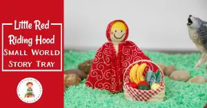 Bring the story to life with a Little Red Riding Hood sensory activities story tray! All you need is a few items and some creativity to put it together.