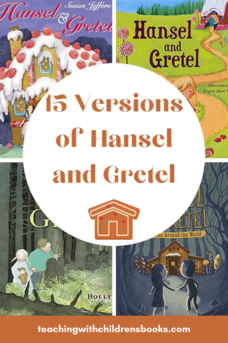 These delightful versions of Hansel and Gretel from various authors and illustrators are perfect for comparing and contrasting story elements.