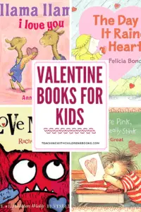 Your students will fall in love with this collection of Valentine's Day books for kids! Celebrate Valentine's Day with a good book!