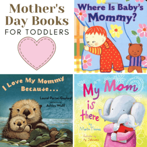Fill your book basket with one or more of these marvelous Mothers Day books for toddlers. Board books that celebrate mom!