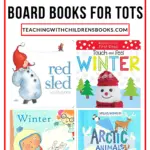Fill your book basket with a wonderful collection of winter themed books for toddlers. These chunky books are perfect for little hands!