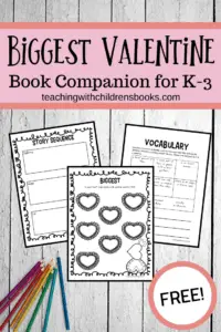 This February, add these The Biggest Valentine Ever activities to your holiday book studies. Your students will love this Valentine book!